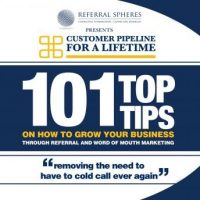 101-top-tips-on-how-to-grow-your-business-through-referral-and-word-of-mouth-marketing.jpg
