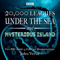 20000-leagues-under-the-sea-the-mysterious-island-two-bbc-radio-4-full-cast-dramatisations.jpg
