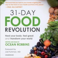 31-day-food-revolution-heal-your-body-feel-great-and-transform-your-world.jpg