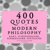 400-quotes-of-modern-philosophy-nietzsche-kant-kierkegaard-schopenhauer.jpg
