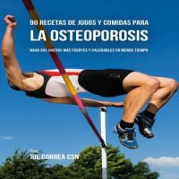 90-recetas-de-jugos-y-comidas-para-la-osteoporosis-haga-sus-huesos-mas-fuertes-y-saludables-en-menos-tiempo.jpg