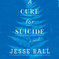 a-cure-for-suicide-a-novel.jpg