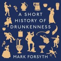 a-short-history-of-drunkenness.jpg