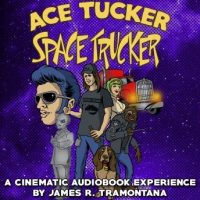 ace-tucker-space-trucker.jpg