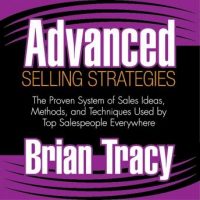 advanced-selling-strategies-the-proven-system-of-sales-ideas-methods-and-techniques-used-by-top-salespeople-everywhere.jpg