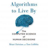 algorithms-to-live-by-the-computer-science-of-human-decisions.jpg