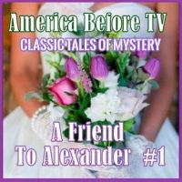 america-before-tv-a-friend-to-alexander-1.jpg