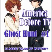 america-before-tv-ghost-hunt-1.jpg