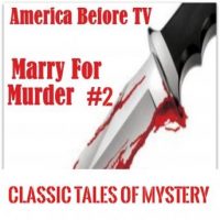 america-before-tv-marry-for-murder-2.jpg