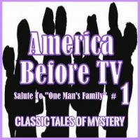 america-before-tv-salute-to-one-mans-family-1.jpg