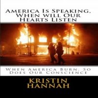 america-is-speaking-when-will-our-hearts-listen-when-america-burn-so-does-our-conscience.jpg