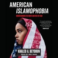 american-islamophobia-understanding-the-roots-and-rise-of-fear.jpg