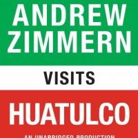 andrew-zimmern-visits-huatulco-chapter-6-from-the-bizarre-truth.jpg