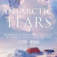 antarctic-tears-determination-adversity-and-the-pursuit-of-a-dream-at-the-bottom-of-the-world.jpg