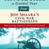 antietam-a-guided-tour-from-jeff-shaaras-civil-war-battlefields-what-happened-why-it-matters-and-what-to-see.jpg