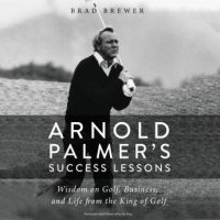 arnold-palmers-success-lessons-wisdom-on-golf-business-and-life-from-the-king-of-golf.jpg