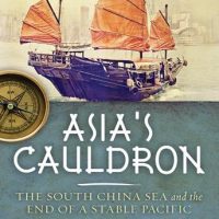 asias-cauldron-the-south-china-sea-and-the-end-of-a-stable-pacific.jpg