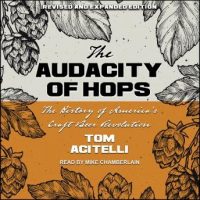 audacity-of-hops-the-history-of-americas-craft-beer-revolution.jpg