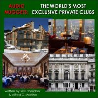 audio-nuggets-the-worlds-most-exclusive-private-clubs.jpg