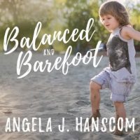 balanced-and-barefoot-how-unrestricted-outdoor-play-makes-for-strong-confident-and-capable-children.jpg