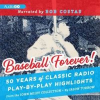 baseball-forever-50-years-of-classic-radio-play-by-play-highlights-from-the-miley-collection.jpg