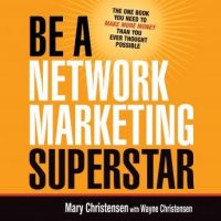 be-a-network-marketing-superstar-the-one-book-you-need-to-make-more-money-than-you-ever-thought-possible.jpg