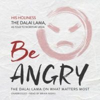 be-angry-the-dalai-lama-on-what-matters-most.jpg