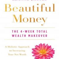 beautiful-money-the-4-week-total-wealth-makeover.jpg