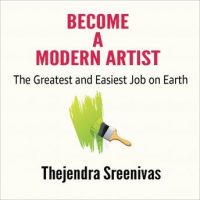 become-a-modern-artist-the-greatest-and-easiest-job-on-earth.jpg