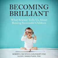 becoming-brilliant-what-science-tells-us-about-raising-successful-children.jpg