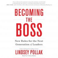 becoming-the-boss-new-rules-for-the-next-generation-of-leaders.jpg