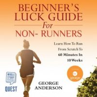 beginners-luck-guide-for-non-runners-learn-to-run-from-scratch-to-an-hour-in-10-weeks.jpg