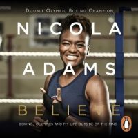 believe-boxing-olympics-and-my-life-outside-the-ring.jpg