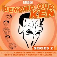 beyond-our-ken-series-2-classic-bbc-radio-comedy.jpg