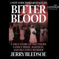 bitter-blood-a-true-story-of-southern-family-pride-madness-and-multiple-murder.jpg