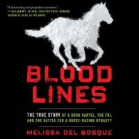 bloodlines-the-true-story-of-a-drug-cartel-the-fbi-and-the-battle-for-a-horse-racing-dynasty.jpg