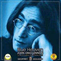 blue-heaven-john-ono-lennon-inner-thoughts-deep-reflections.jpg
