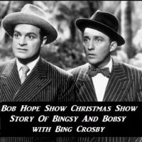 bob-hope-show-christmas-show-story-of-bingsy-and-bobsy-with-bing-crosby.jpg
