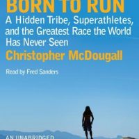 born-to-run-a-hidden-tribe-superathletes-and-the-greatest-race-the-world-has-never-seen.jpg
