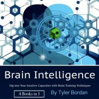 brain-intelligence-dig-into-your-intuitive-capacities-with-brain-training-techniques.jpg