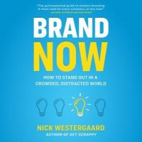 brand-now-how-to-stand-out-in-a-crowded-distracted-world.jpg