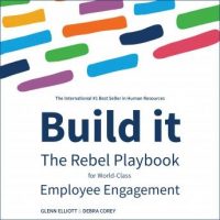 build-it-the-rebel-playbook-for-world-class-employee-engagement.jpg