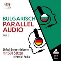 bulgarisch-parallel-audio-einfach-bulgarisch-lernen-mit-501-satzen-in-parallel-audio-teil-2.jpg