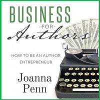 business-for-authors-how-to-be-an-author-entrepreneur.jpg