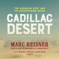 cadillac-desert-revised-and-updated-edition-the-american-west-and-its-disappearing-water.jpg