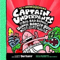 captain-underpants-6-captain-underpants-and-the-big-bad-battle-of-the-bionic-booger-boy-part-1-the-night-of-the-nasty-nostril-nuggets.jpg