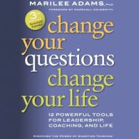 change-your-questions-change-your-life-12-powerful-tools-for-leadership-coaching-and-life.jpg