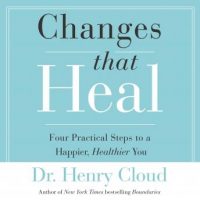 changes-that-heal-four-practical-steps-to-a-happier-healthier-you.jpg
