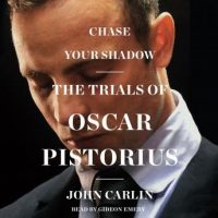 chase-your-shadow-the-trials-of-oscar-pistorius.jpg