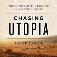 chasing-utopia-the-future-of-the-kibbutz-in-a-divided-israel.jpg